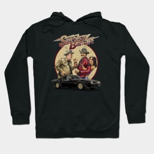 Keep Your Foot Hard on the Pedal - Smokey And The Bandit Hoodie